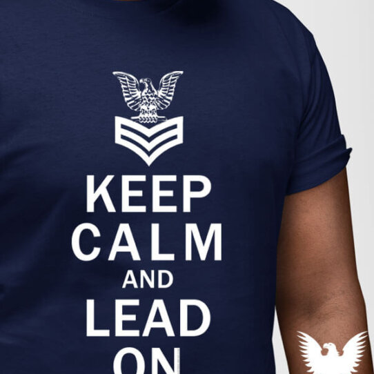 FCPO Keep Calm And Lead On US Navy Shirt