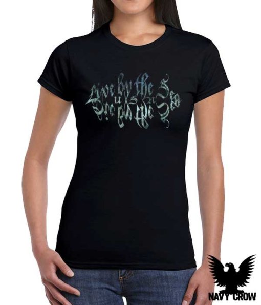 Live By The Sea Die By The Sea US Navy Shirt for Women