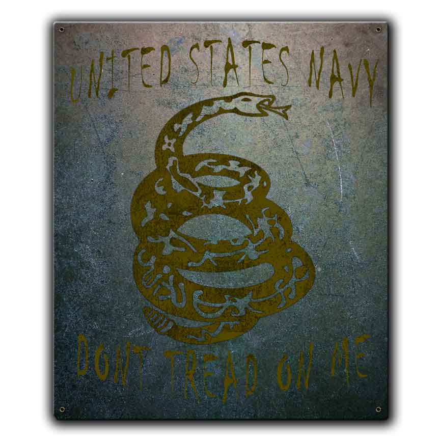 Don't Tread On Me US Navy Veteran Custom 12 x 15 Inch Vintage Sign