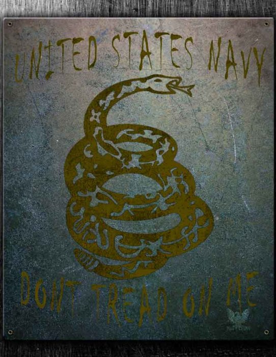 Don't Tread On Me US Navy Military Sign