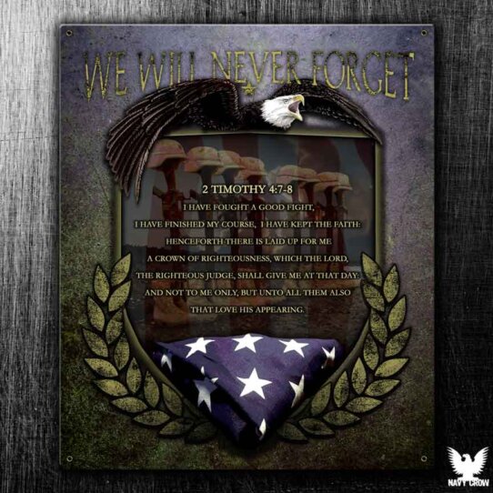 We will never forget tin sign