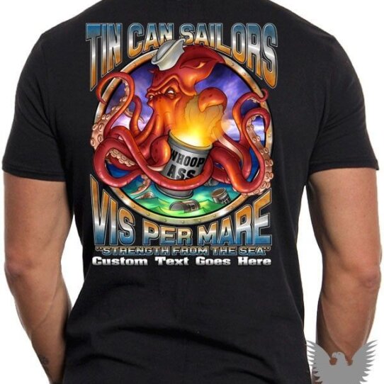 US Navy Tin Can Sailors Strength From The Sea Shirt