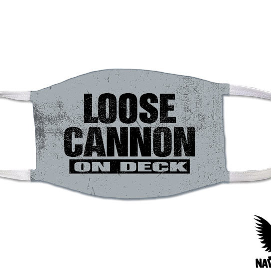 Loose Cannon On Deck US Navy Covid Mask