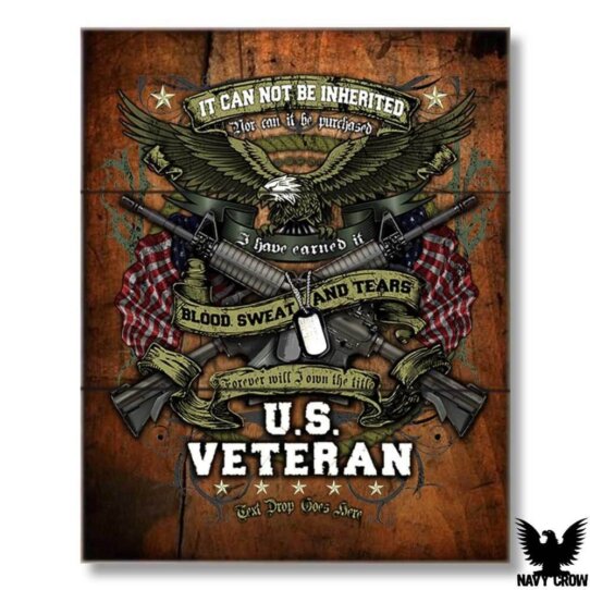 US Veteran Blood Sweat Tears 12 x 18 Inch Wood Sign