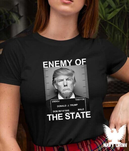 Trump - Enemy of the State Mug Shot Women's Shirt
