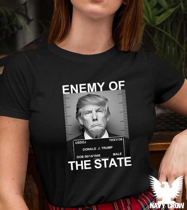 Trump – Enemy of the State Mug Shot Women’s Shirt