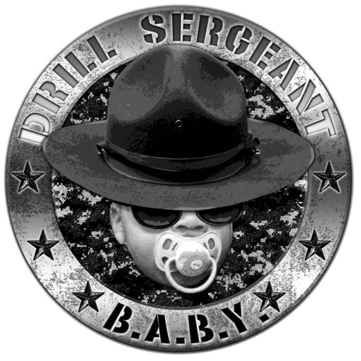 Drill Sergeant B.A.B.Y. Military Veteran 3-18 Inch Custom Decal Sticker