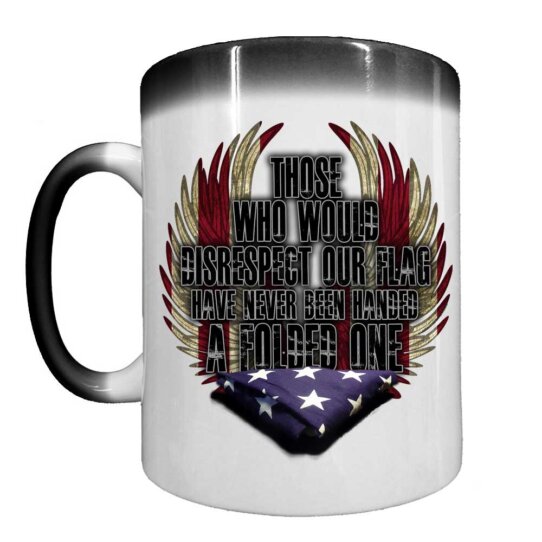 Never Been Handed A Folded US Flag Navy Veteran Heat Activated 15 oz Ceramic Custom Coffee Mug
