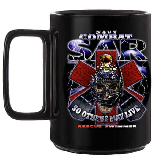 Navy Combat SAR So Others May Live Rescue Swimmer Veteran 15oz Black or White Custom Coffee Mug